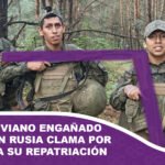 Joven boliviano engañado y herido en Rusia clama por ayuda gubernamental para su repatriación