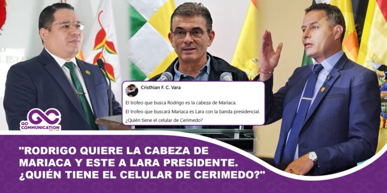 Rodrigo quiere la cabeza de Mariaca y este a Lara presidente. Quién tiene el celular de Cerimedo