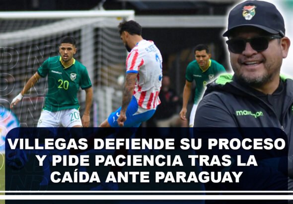 Villegas defiende su proceso y pide paciencia tras la caída ante Paraguay