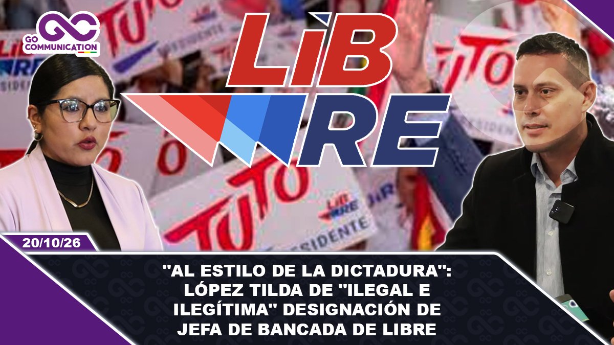 Al estilo de la dictadura López tilda de ilegal e ilegítima designación de jefa de bancada de Libre