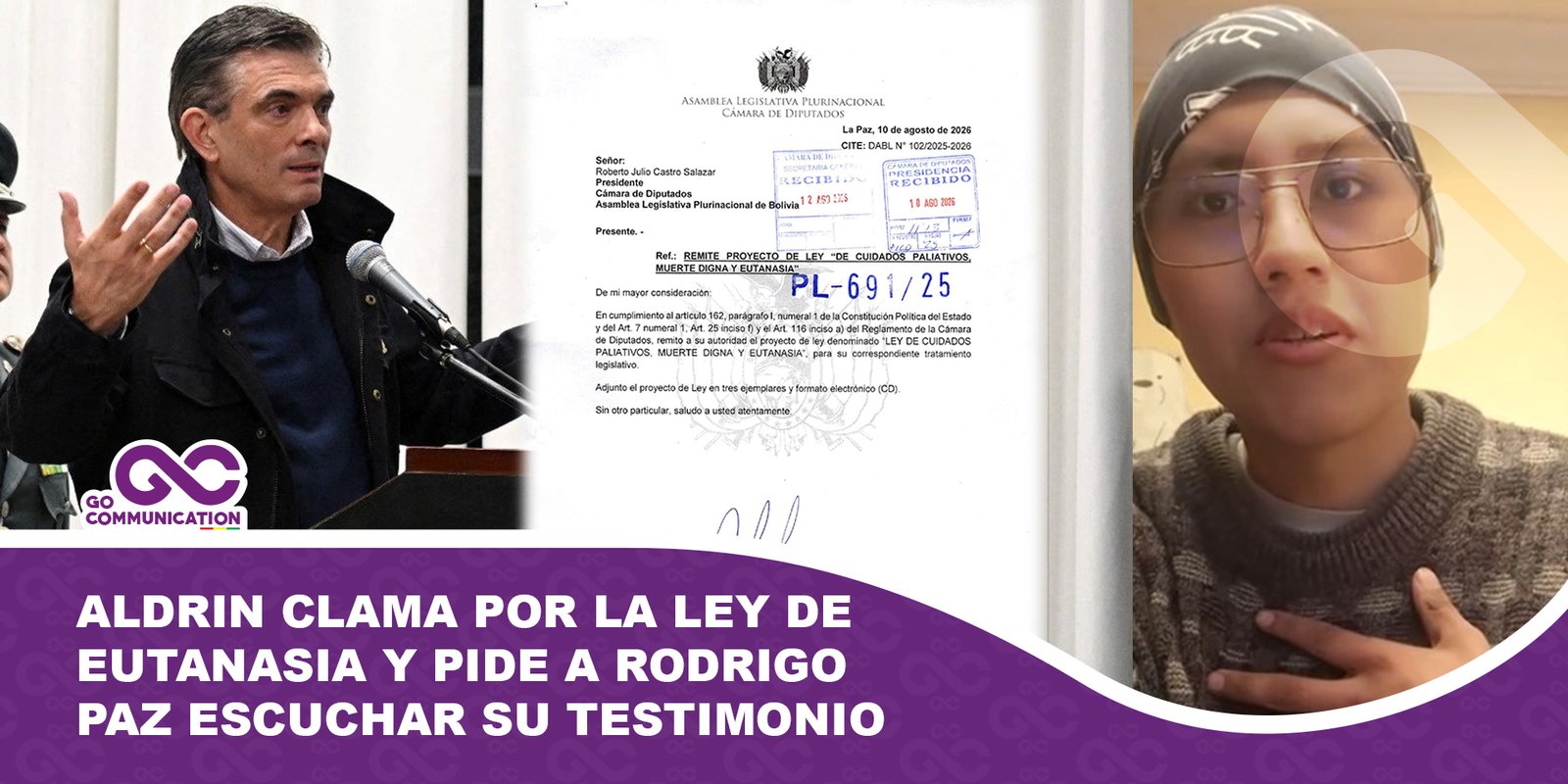Aldrin clama por la ley de eutanasia y pide al presidente Rodrigo Paz escuchar su testimonio