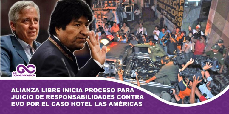 Alianza Libre inicia proceso para juicio de responsabilidades contra Evo por el caso Hotel Las Américas