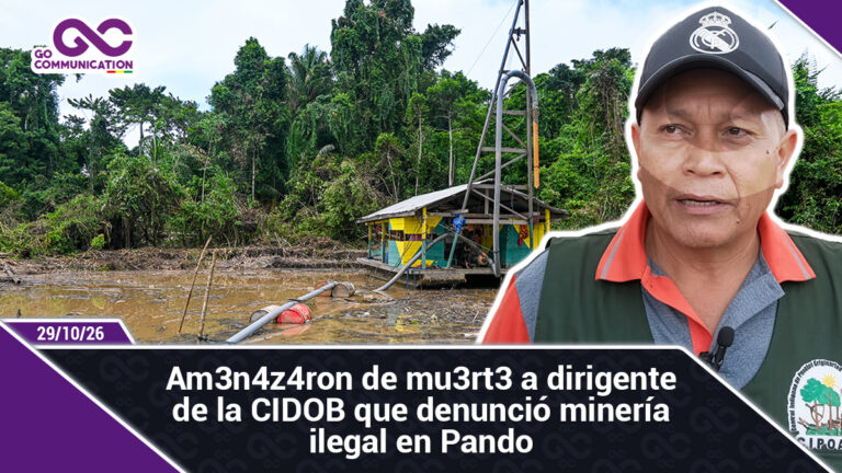 Amenazaron de muerte a dirigente de la CIDOB que denunció minería ilegal en Pando