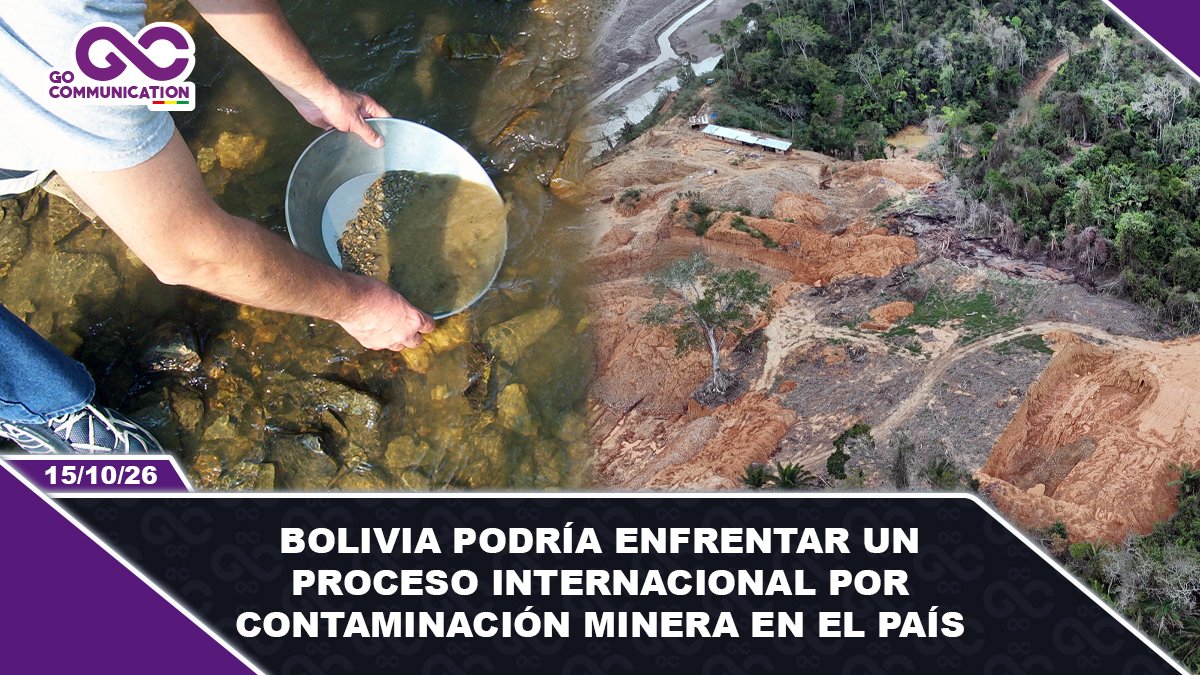Bolivia podría enfrentar un proceso internacional por contaminación minera en el país