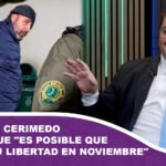 Defensa de Cerimedo asegura que es posible que recobre su libertad en noviembre