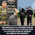 Encarcelan al exdirector de Inteligencia de la FELCN por la sustracción de bienes de Sebastián Marset