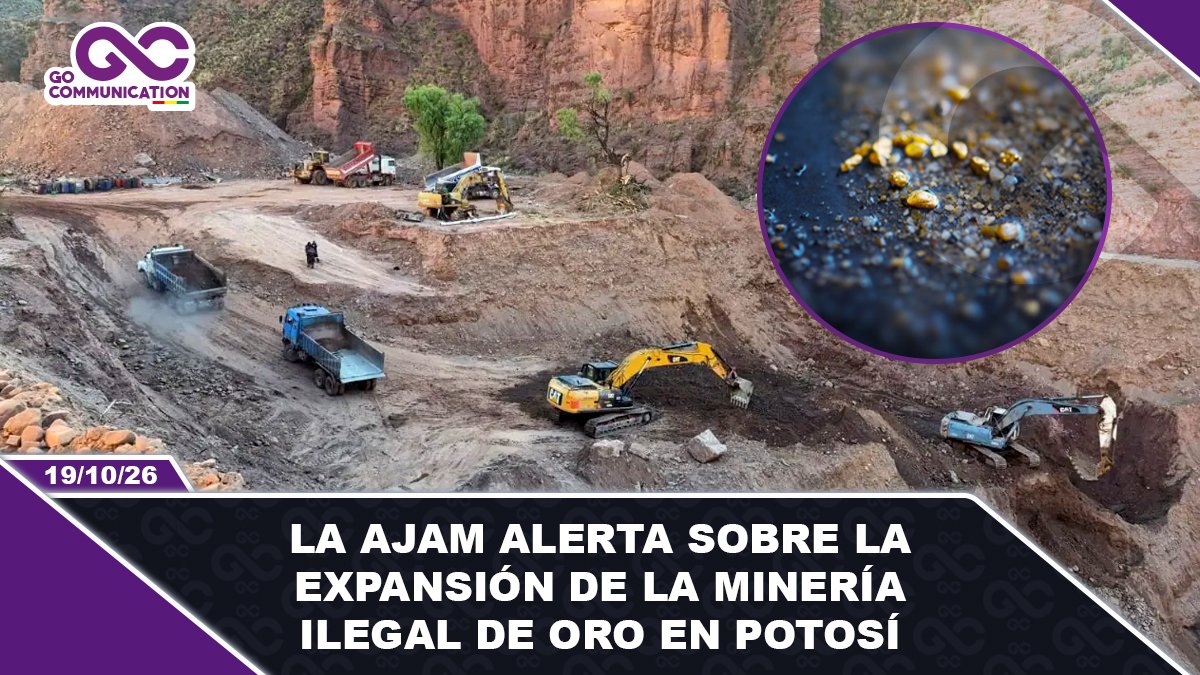 La AJAM alerta sobre la expansión de la minería ilegal de oro en Potosí