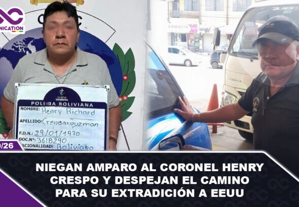 Niegan amparo al coronel Henry Crespo y despejan el camino para su extradición a EEUU