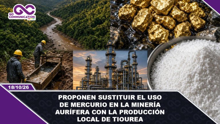 Proponen sustituir el uso de mercurio en la minería aurífera con la producción local de tiourea