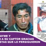 Rescatan a Ayme y aprehenden a su captor gracias a radiotaxistas que lo persiguieron