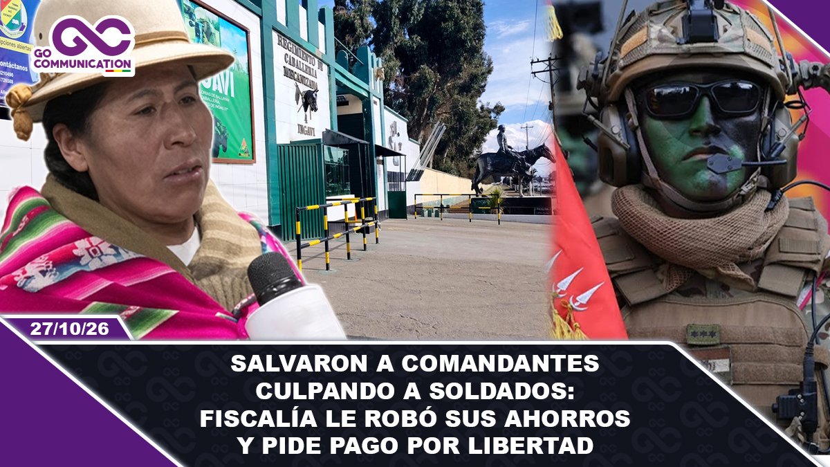 Salvaron a Comandantes culpando a Soldados Fiscalía le robó sus ahorros y pide pago por libertad